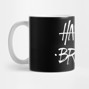 Have a Break! Mug